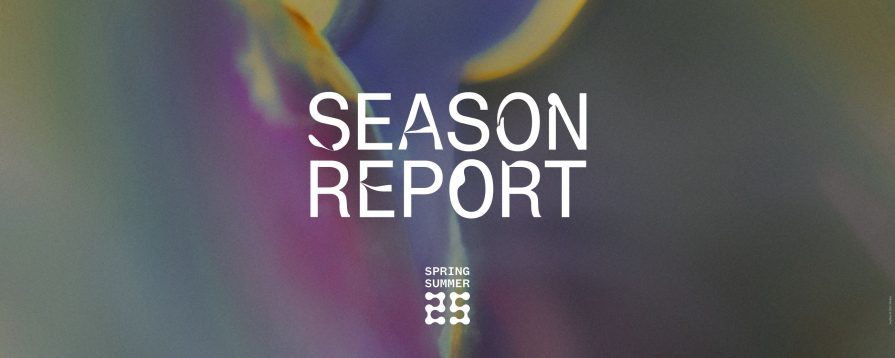 Season Report SS25 Magazine