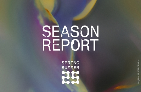Season Report SS25 Preview Mini