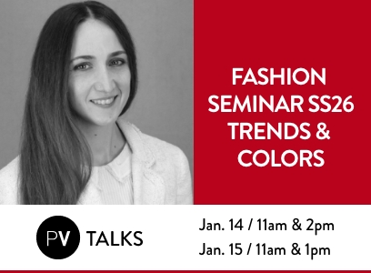 PV’s Fashion Seminar – Trends & Colors SS26